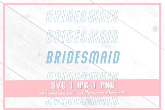 Bridesmaid Repeat Bachelorette Wedding: Design Assets for Celebrations